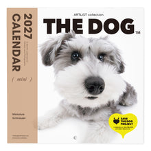 Read the image into the gallery view, THE DOG 2027年カレンダー ミニサイズ（ミニチュア・シュナウザー）の表紙
